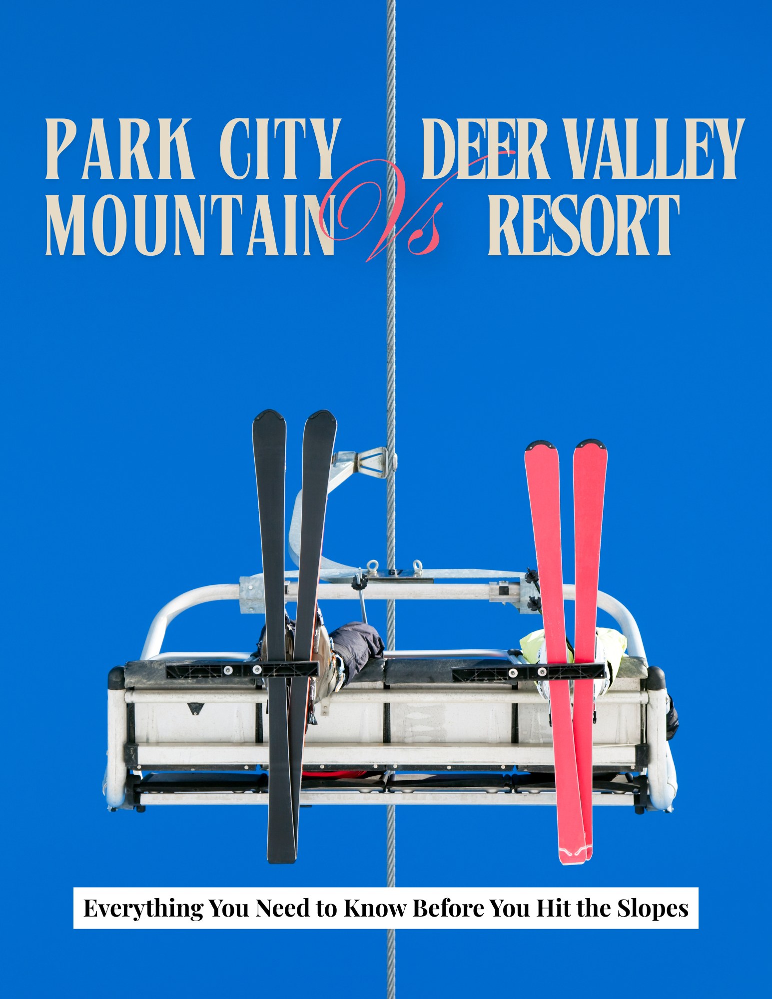 Deer Valley or Park City: Which Pass, Which Mountain
